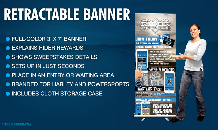 Retractable Banner - Large Standing Banner; In-depth Rider Rewards explaination; QR Code for fast app download